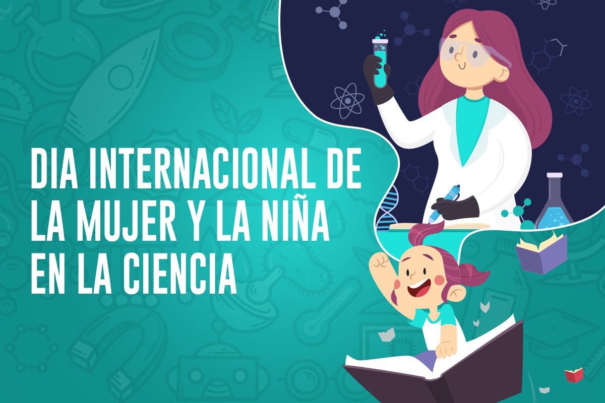 Día Internacional De La Mujer Y La Niña En La Ciencia 0922