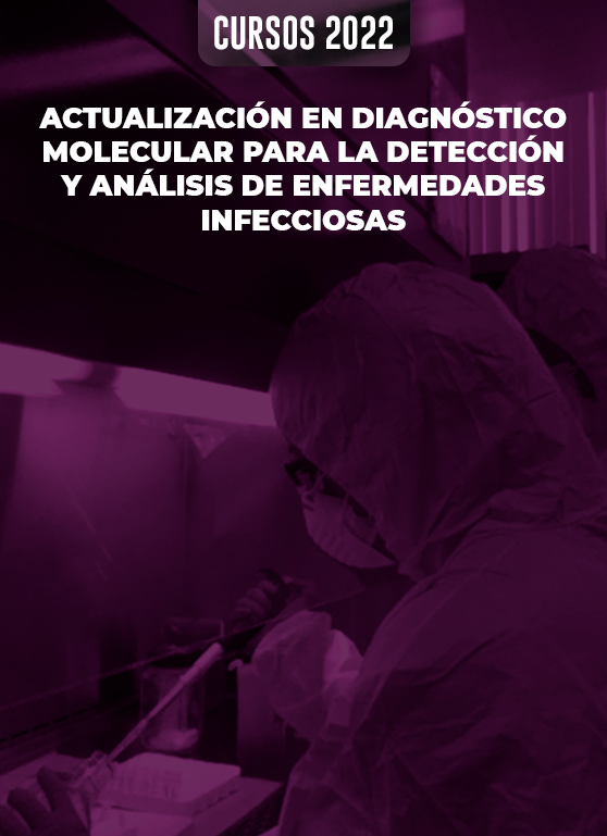 Actualización en Diagnóstico Molecular para la detección y análisis de enfermedades infecciosas
