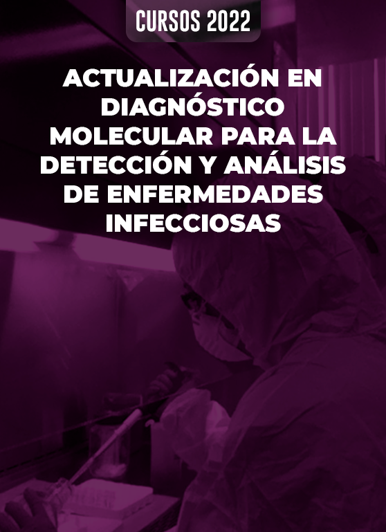 Actualización en Diagnóstico Molecular para la detección y análisis de enfermedades infecciosas
